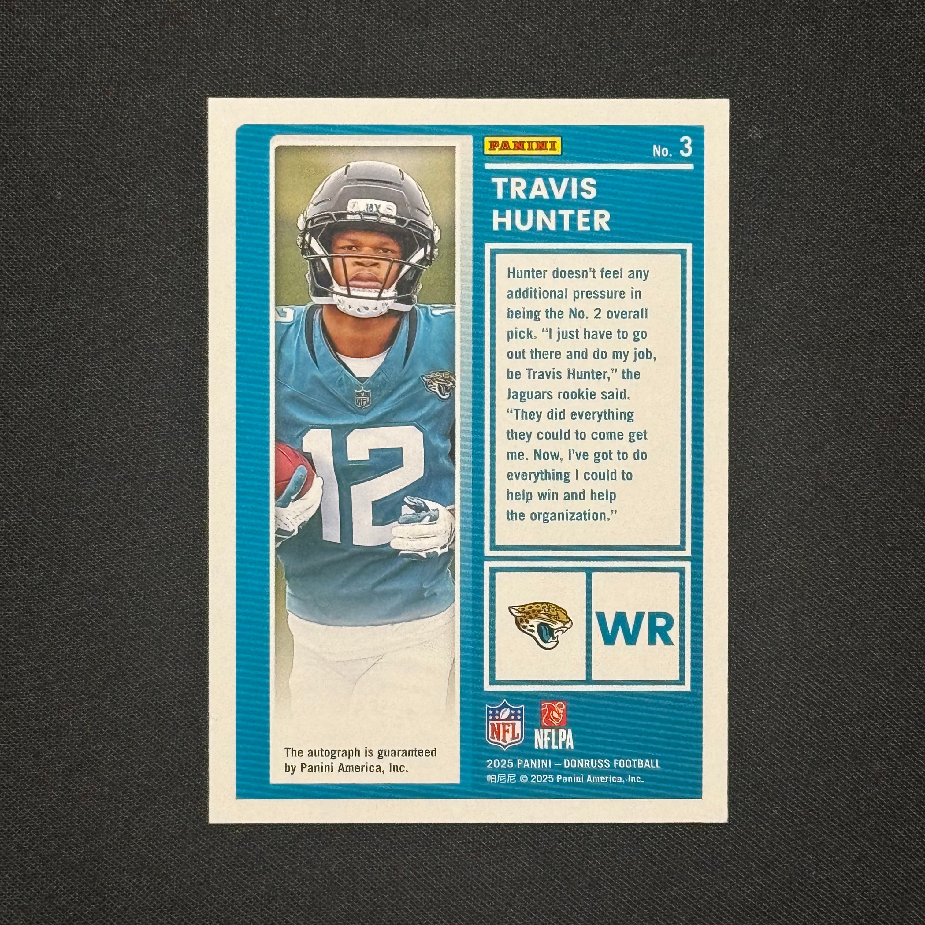 Travis Hunter 2025 Donruss The Rookies Autographs #3 RC #/299